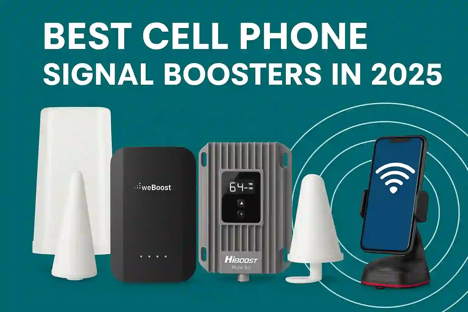 Best cell phone signal boosters in 2025 featuring WeBoost, HiBoost, and SureCall models for stronger mobile connectivity and better signal coverage.