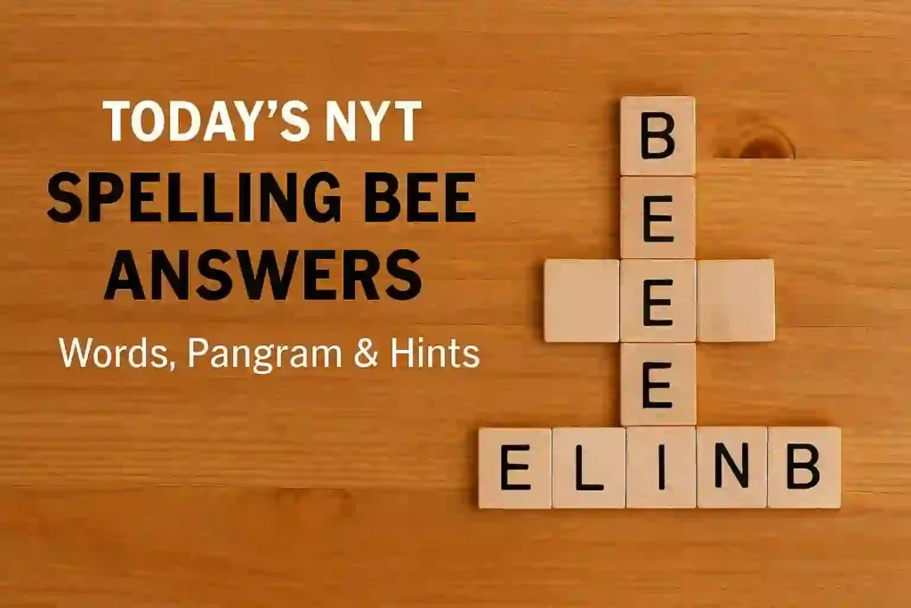 Today's NYT Spelling Bee Answers: Words, Pangram & Hints    