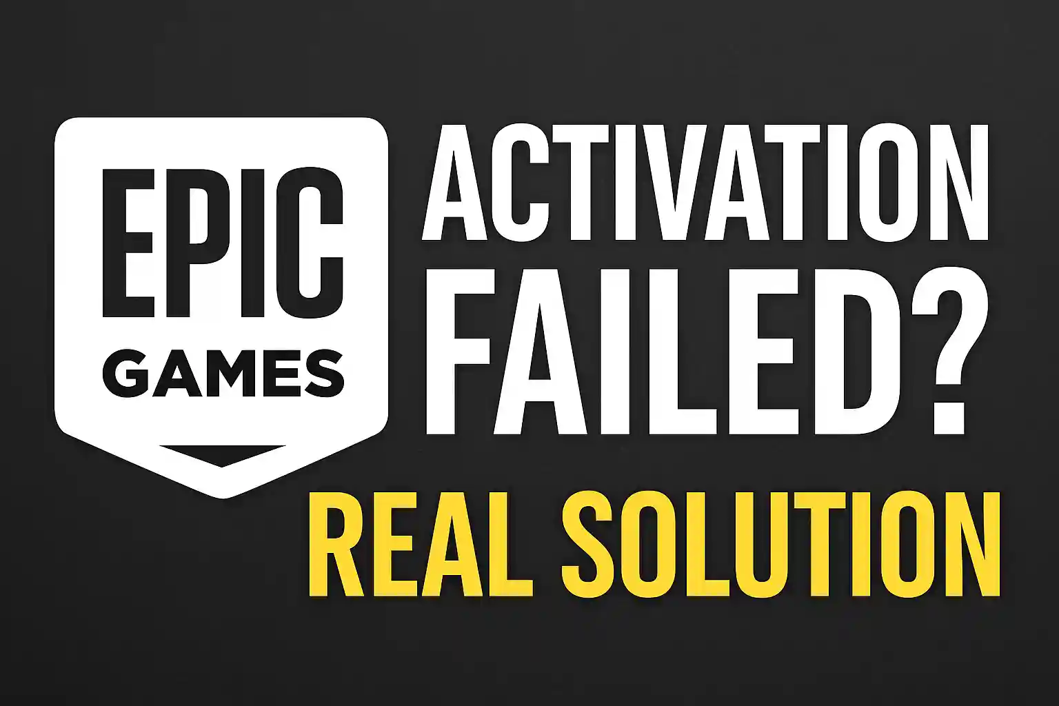 Fix Epic Games activation failed error on PC and laptop.